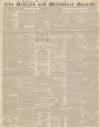 Devizes and Wiltshire Gazette Thursday 17 June 1847 Page 1