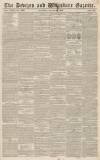 Devizes and Wiltshire Gazette Thursday 26 August 1847 Page 1