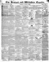 Devizes and Wiltshire Gazette Thursday 07 August 1862 Page 1
