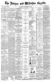 Devizes and Wiltshire Gazette Thursday 29 November 1866 Page 1