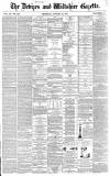 Devizes and Wiltshire Gazette Thursday 24 January 1867 Page 1