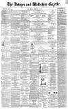 Devizes and Wiltshire Gazette Thursday 07 March 1867 Page 1