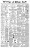 Devizes and Wiltshire Gazette Thursday 21 March 1867 Page 1