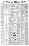 Devizes and Wiltshire Gazette Thursday 25 April 1867 Page 1