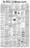Devizes and Wiltshire Gazette Thursday 08 August 1867 Page 1