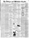 Devizes and Wiltshire Gazette Thursday 05 August 1869 Page 1