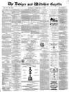 Devizes and Wiltshire Gazette Thursday 17 February 1870 Page 1
