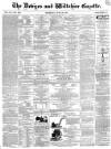 Devizes and Wiltshire Gazette Thursday 30 June 1870 Page 1
