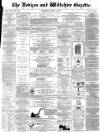 Devizes and Wiltshire Gazette Thursday 04 May 1871 Page 1