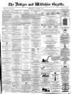 Devizes and Wiltshire Gazette Thursday 03 August 1871 Page 1