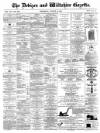 Devizes and Wiltshire Gazette Thursday 10 August 1871 Page 1