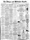 Devizes and Wiltshire Gazette Thursday 17 August 1871 Page 1