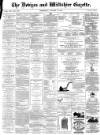 Devizes and Wiltshire Gazette Thursday 31 August 1871 Page 1