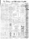 Devizes and Wiltshire Gazette Thursday 11 January 1872 Page 1