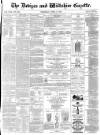 Devizes and Wiltshire Gazette Thursday 18 April 1872 Page 1