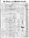 Devizes and Wiltshire Gazette Thursday 27 June 1872 Page 1