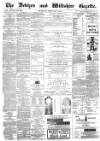 Devizes and Wiltshire Gazette Thursday 08 February 1883 Page 1