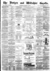 Devizes and Wiltshire Gazette Thursday 16 August 1883 Page 1
