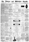 Devizes and Wiltshire Gazette Thursday 01 April 1886 Page 1