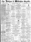 Devizes and Wiltshire Gazette Thursday 01 March 1888 Page 1