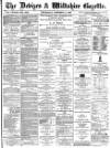 Devizes and Wiltshire Gazette Thursday 11 October 1888 Page 1