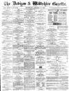 Devizes and Wiltshire Gazette Thursday 31 January 1889 Page 1