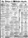 Devizes and Wiltshire Gazette Thursday 06 March 1890 Page 1