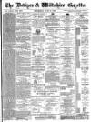 Devizes and Wiltshire Gazette Thursday 26 June 1890 Page 1