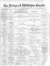 Devizes and Wiltshire Gazette Thursday 06 April 1905 Page 1