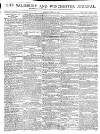 Salisbury and Winchester Journal Monday 21 June 1802 Page 1