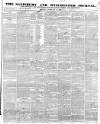 Salisbury and Winchester Journal Monday 22 February 1841 Page 1