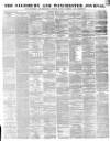 Salisbury and Winchester Journal Saturday 07 March 1857 Page 1