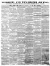 Salisbury and Winchester Journal Saturday 17 December 1859 Page 1
