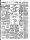 Salisbury and Winchester Journal Saturday 19 February 1881 Page 1