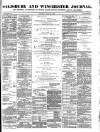 Salisbury and Winchester Journal Saturday 26 July 1890 Page 1