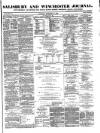 Salisbury and Winchester Journal Saturday 17 February 1894 Page 1