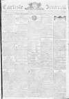 Carlisle Journal Saturday 27 June 1801 Page 1
