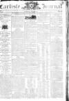Carlisle Journal Saturday 28 May 1803 Page 1