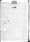 Carlisle Journal Saturday 11 June 1803 Page 1