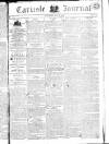 Carlisle Journal Saturday 12 May 1804 Page 1
