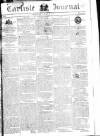 Carlisle Journal Saturday 23 June 1804 Page 1