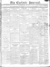 Carlisle Journal Saturday 28 July 1810 Page 1
