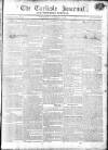 Carlisle Journal Saturday 02 November 1811 Page 1