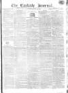 Carlisle Journal Saturday 18 June 1814 Page 1