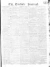 Carlisle Journal Saturday 09 July 1814 Page 1