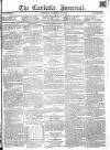 Carlisle Journal Saturday 28 October 1815 Page 1