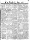 Carlisle Journal Saturday 18 November 1815 Page 1