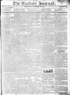 Carlisle Journal Saturday 21 November 1818 Page 1
