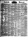 Carlisle Journal Saturday 16 October 1847 Page 1