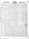 Carlisle Journal Friday 23 November 1849 Page 1